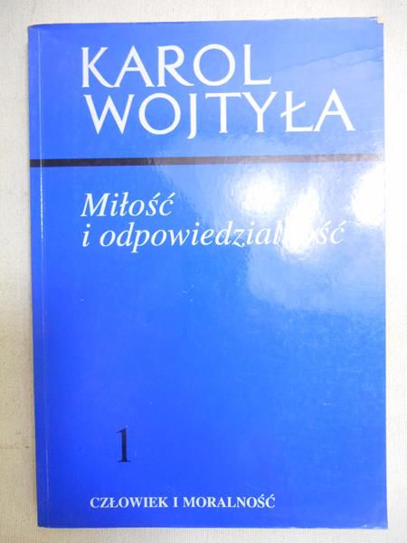 Miłość i odpowiedzialność