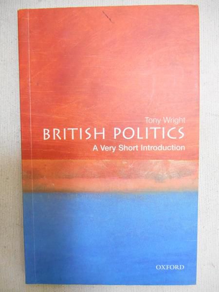 British Politics. A Very Short Introduction