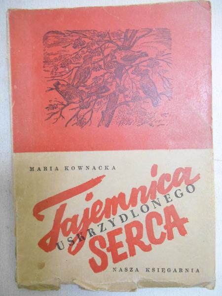 Tajemnica uskrzydlonego serca, 1949