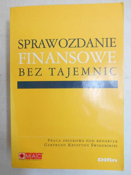 Sprawozdanie finansowe bez tajemnic