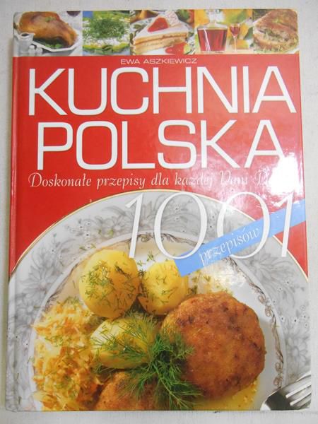 Aszkiewicz Ewa - Kuchnia Polska