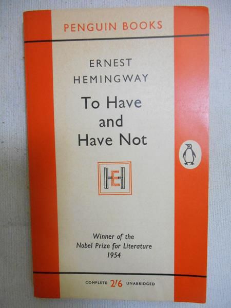 To Have and Have Not