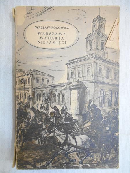 Warszawa wydarta niepamięci
