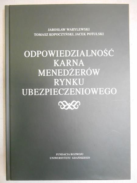 Odpowiedzialność karna manadżerów rynku ubezpieczeniowego