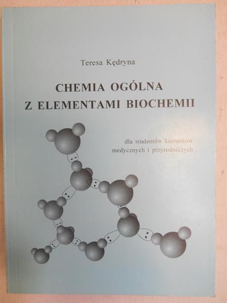 Chemia ogólna z elementami biochemii