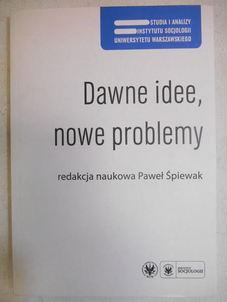 Dawne idee, nowe problemy