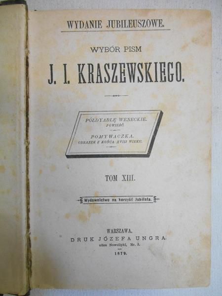 Kraszewski J.I. - Wybór pism, t. XIII, 1879 r.
