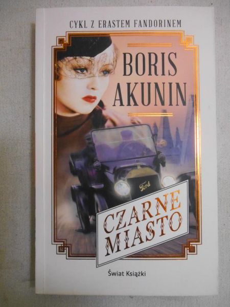 Akunin Boris - Czarne miasto