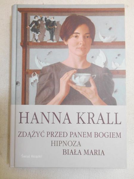 Zdążyć przed Panem Bogiem, Hipnoza, Biała Maria
