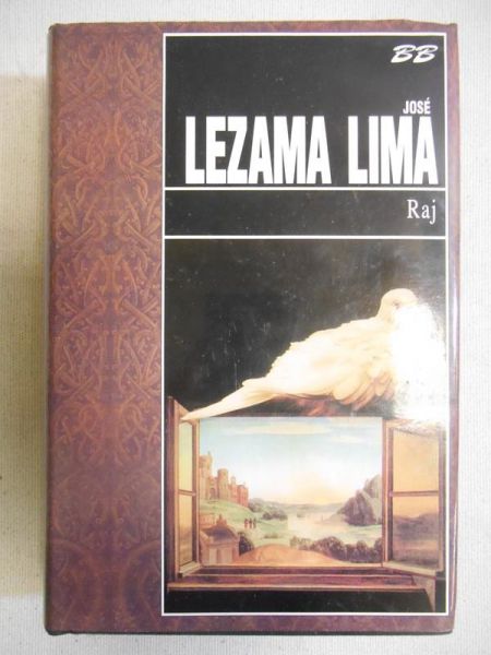 Lezama Lima Jose - Raj
