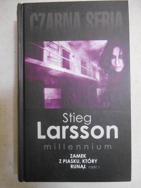 Larsson Stieg - Zamek z piasku, który runął.  Część I