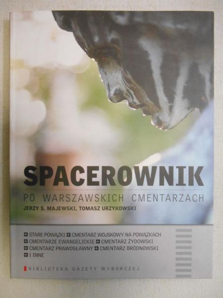 Majewski Jerzy - Spacerownik po warszawskich cmentarzach