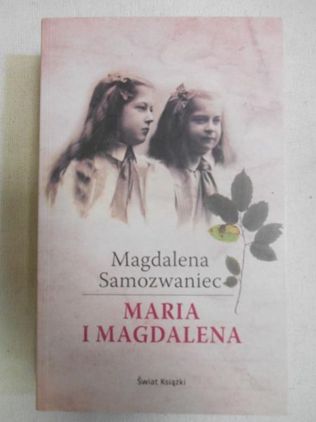 Samozwaniec Magdalena - Maria i Magdalena