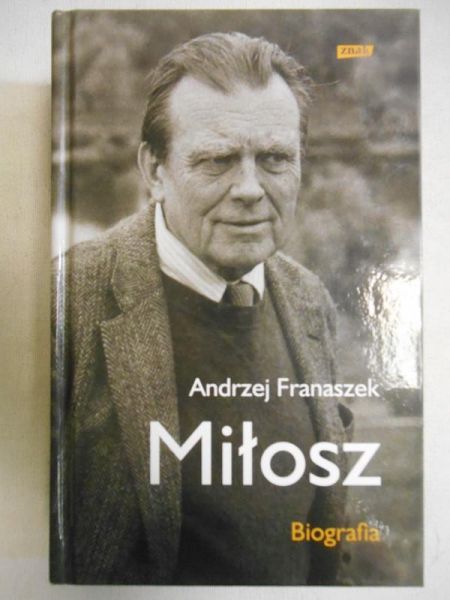 Miłosz. Biografia
