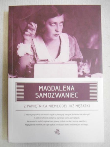 Samozwaniec Magdalena - Z pamiętnika niemłodej już mężatki