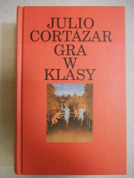 Cortazar Julio - Gra w klasy