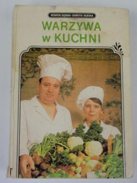 Dębski H.,   - Warzywa w kuchni