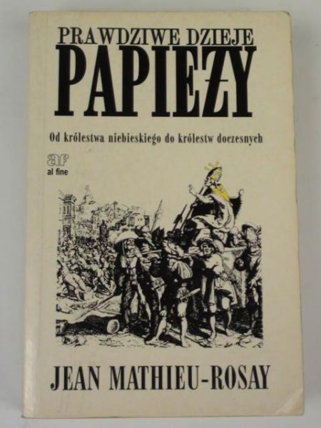 Prawdziwe dzieje papieży