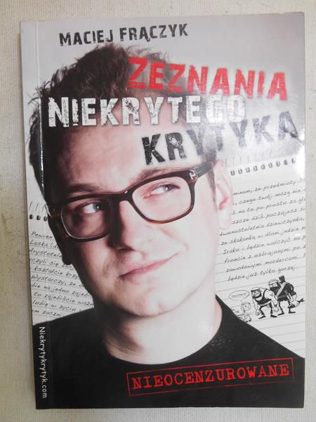 Zeznania niekrytego krytyka