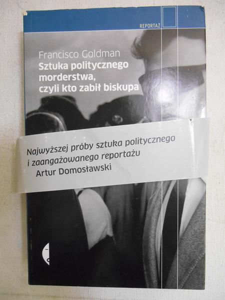 Sztuka politycznego morderstwa, czyli kto zabił biskupa
