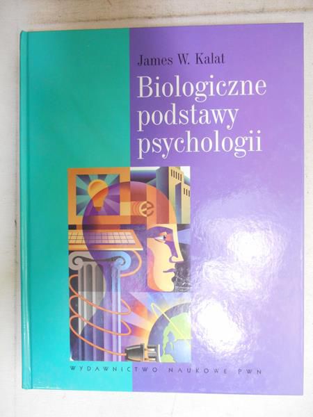 Biologiczne podstawy psychologii