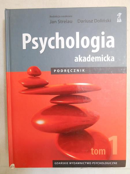 Psychologia akademicka, t. I