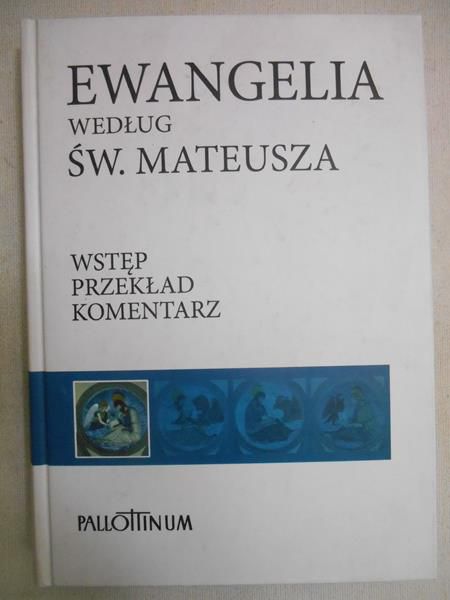 Ewangelia według Św. Mateusza