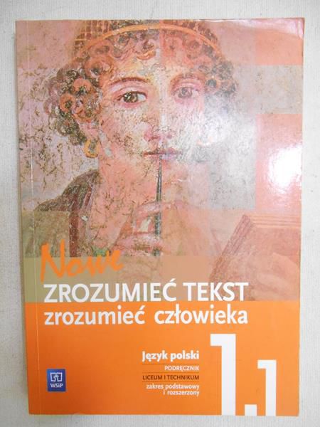 Zrozumieć tekst, zrozumieć człowieka. Klasa 1, część 1