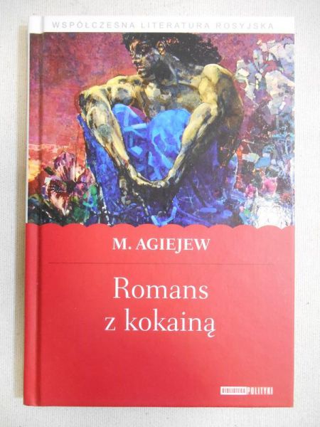 Agiejew M. - Romans z kokainą