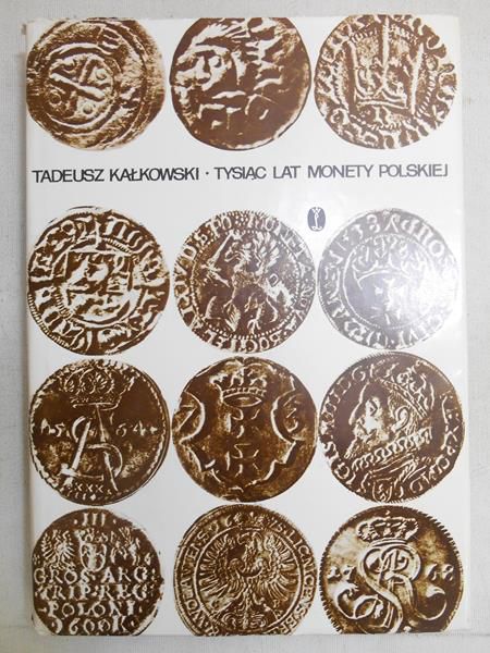Tysiąc lat monety polskiej