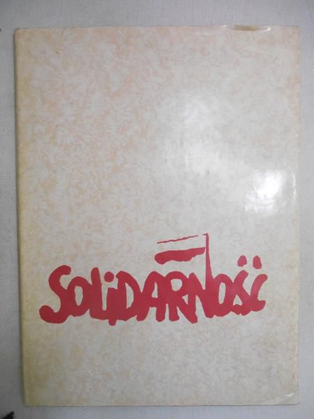 Solidarność. Sierpień 1980