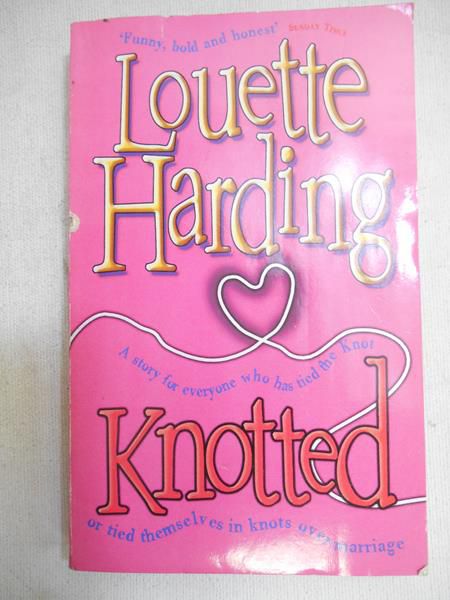 Harding Louette - Knotted