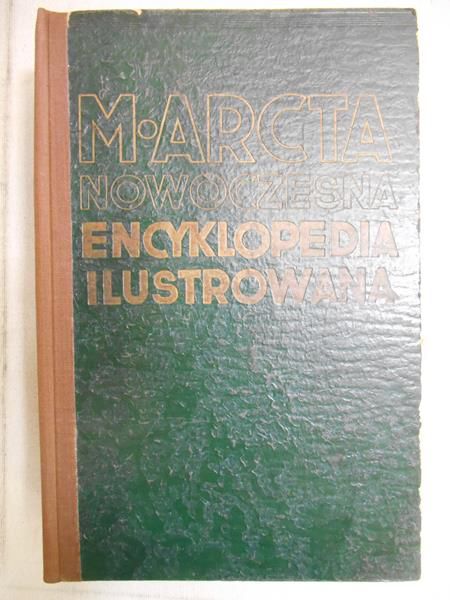 M. Arcta. Nowoczesna encyklopedia ilustrowana AZ, 1938 r.