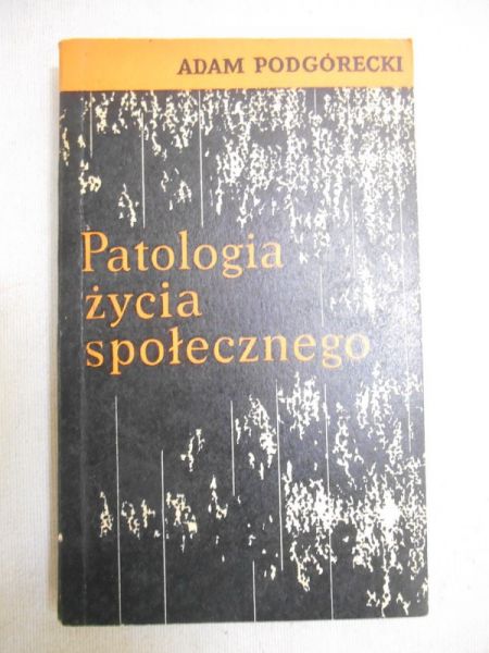 Patologia życia społecznego