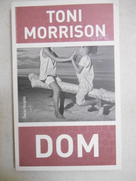 Morrison Toni - Dom