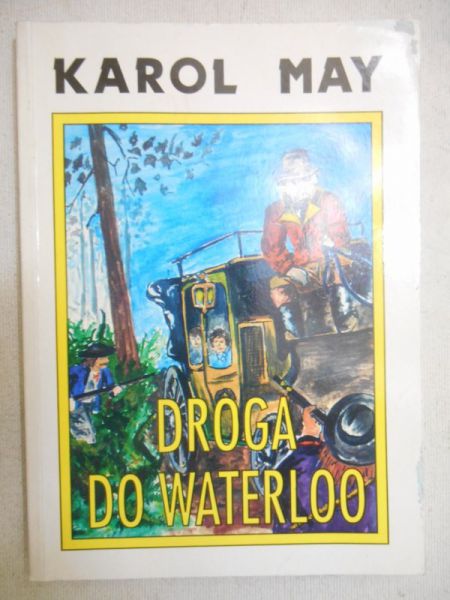 May Karol - Droga do Waterloo