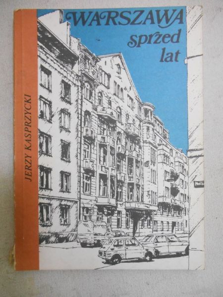 Warszawa sprzed lat