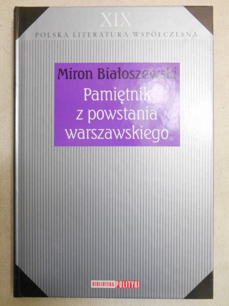 Białoszewski Miron - Pamiętnik z powstania warszawskiego