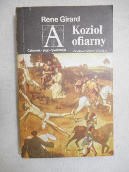 Girard Rene - Kozioł ofiarny