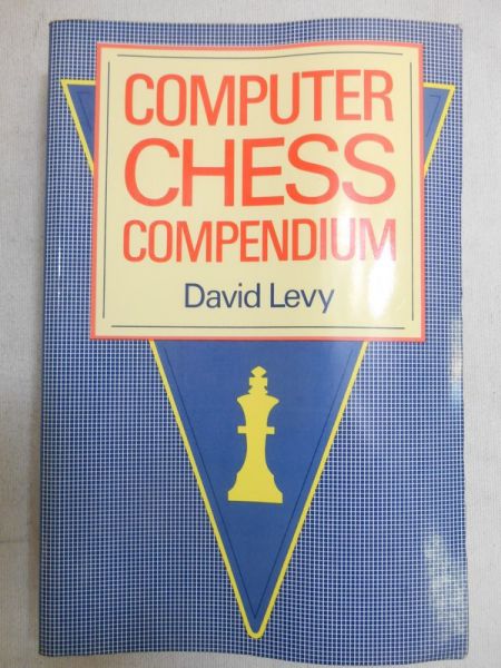 Levy David - Computer Chess Compendium