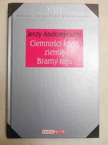 Ciemności kryją ziemię / Bramy raju