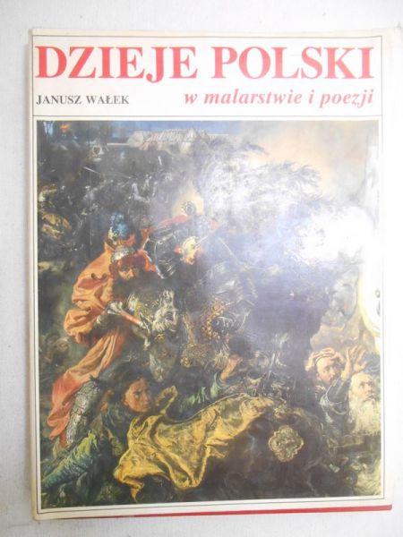 Dzieje Polski w malarstwie i poezji