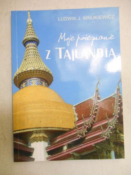 Moje pożegnanie z Tajlandią