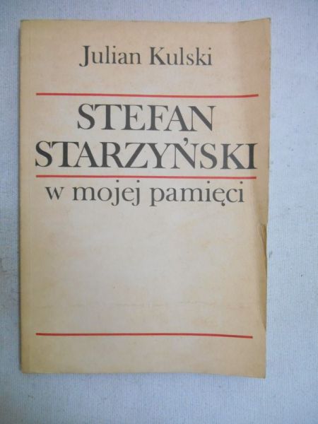 Stefan Starzyński w mojej pamięci