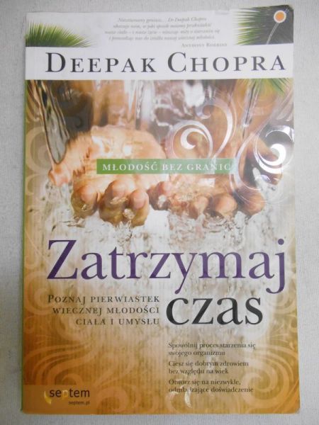 Chopra Deepak - Zatrzymaj czas