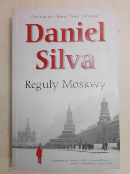 Silva Daniel - Reguły Moskwy