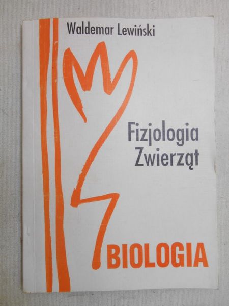 Lewiński Waldemar - Fizjologia zwierząt