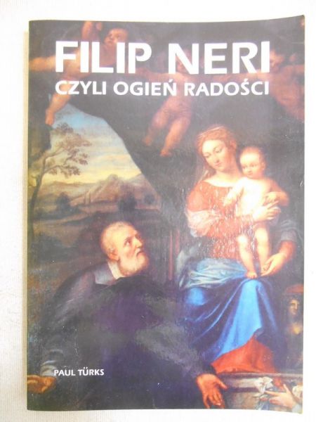 Filip Neri czyli ogień radości