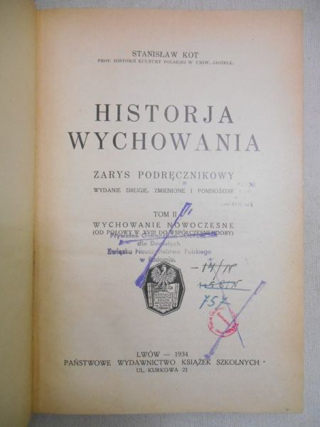 Historia wychowania. T. II, 1934 r.