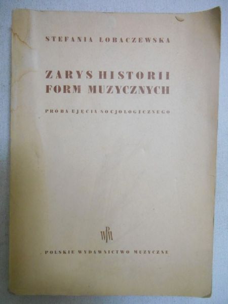 Zarys historii form muzycznych, 1950 r.